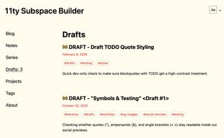 Drafts page in the dev server showing unpublished posts collected in one place